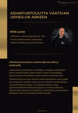 Urheiluravitsemuksen ja ravitsemusterapian asiantuntijapalvelut seurojen ja joukkueiden kehitystyöhön. Petri Luhio, laillistettu ravitsemusterapeutti (TtM) PLuS Nutrition Oy